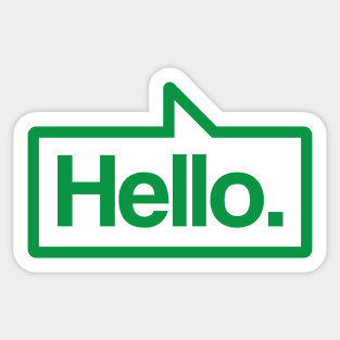 Hello - Talking Shirt (Green) Sticker